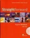 Straightforward. Beginner Workbook With Key + Portfolio + Cd