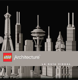 LEGO® ARCHITECTURE GUIA VISUAL