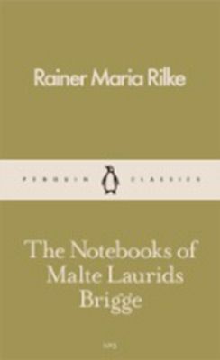 THE NOTEBOOKS OF MALTE LAURIDS BRIGGE