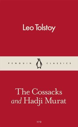 THE COSSACKS AND HADJI MURAT