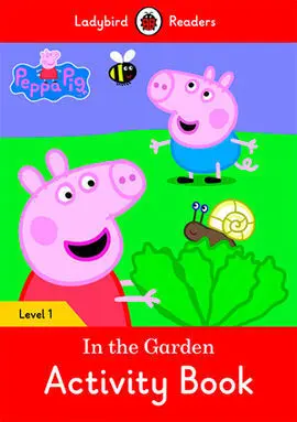 Peppa Pig : In The Garden