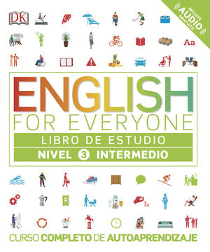 ENGLISH FOR EVERYONE (ED. EN ESPAÑOL) NIVEL INTERMEDIO - LIBRO DE