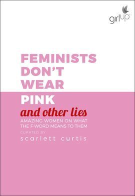 FEMINISTS DONT WEAR PINK