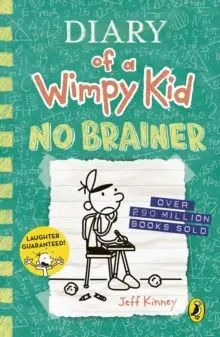 Diary Of a Wimpy Kid: no Brainer (Book 18)