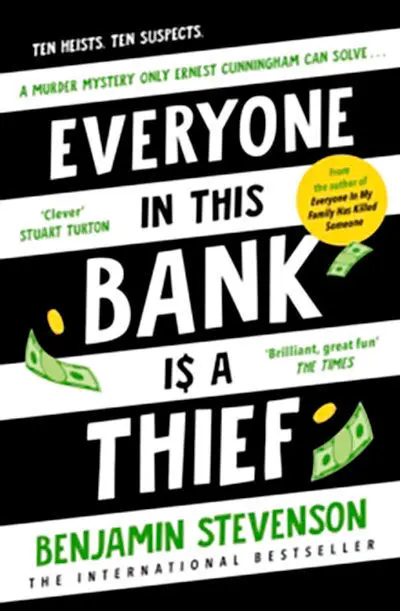 Everyone In This Bank Is a Thief