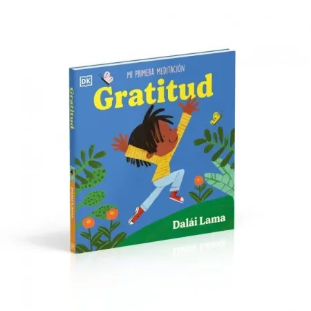 Gratitud: mi Primera Meditación