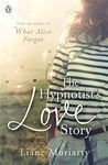 THE HYPNOTIST'S LOVE STORY