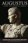 AUGUST: FIRST EMPEROR OF ROME