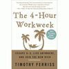 THE 4 - HOUR WORKWEEK