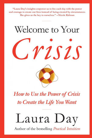WELCOME TO YOUR CRISIS
