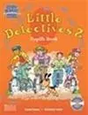 Little Detectives 2 Student S Book