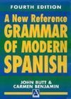 A NEW REFERENCE GRAMMAR OF MODERN SPANISH