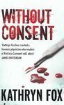 WITHOUT CONSENT