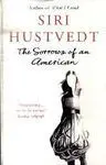 Sorrows Of An American