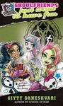 MONSTER HIGH ,GHOULFRIENDS JUST WANT TO HAVE FUN