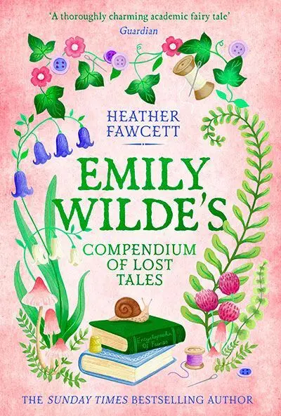 Emily Wilde's Compendium Of Lost Tales
