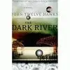 The Dark River