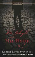 DR. JEKYLL AND MR. HYDE (SIGNET CLASSICS)