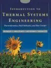 Introduction To Thermal Systems Engineering: Thermodynamics, Fluid Mechanics, And Heat Transfer [With Cdrom]