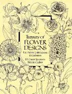 Treasury Of Flower Designs For Artists, Embroiderers And Craftsmen