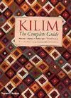 Kilim. The Complete Guide