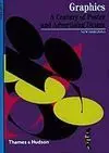 Graphics a Century Of Poster And Advertising Design