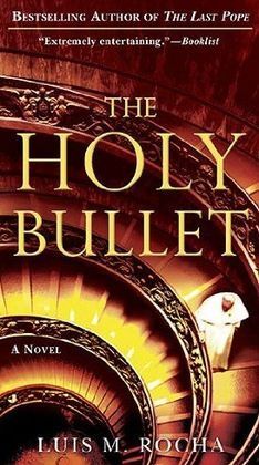 THE HOLY BULLET