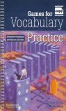GAMES FOR VOCABULARY PRACTICE. ELEMENTARY TO ADVANCED