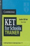 KET FOR SCHOOLS TRAINER AUDIO CDS (2)