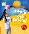 WHY DO BALLS BOUNCE?