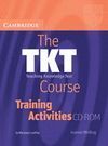 THE TKT. TEACHING KNOWLEDGE TEST. COURSE. CLIL MODULE