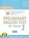 Cambridge Preliminary English Test For Schools 1. Without Answers