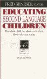 EDUCATING SECOND LANGUAGE CHILDREN