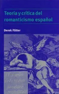 Teoría y Criítica del Romanticismo Español