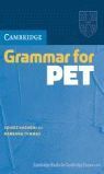 CAMBRIDGE GRAMMAR FOR PET WITHOUT ANSWERS