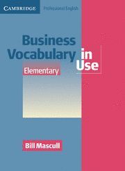 BUSINESS VOCABULARY IN USE. ELEMENTARY