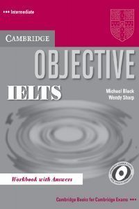 OBJECTIVE IELTS WORKBOOK WITH ANSWERS