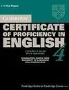 Cambridge Certificate Of Proficiency In English 4 Self-Study Pack