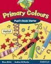 PRIMARY COLOURS STARTER PUPIL S BOOK