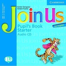 JOIN US FOR ENGLISH STARTER PUPIL S BOOK AUDIO CD