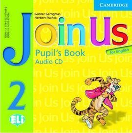JOIN US FOR ENGLISH LEVEL 2 PUPIL S BOOK AUDIO CD