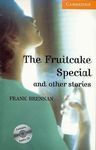 THE FRUITCAKE SPECIAL AND OTHER STORIES LEVEL 4