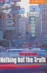 Nothing But The Truth. Book + Cd Pack