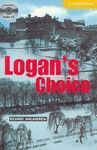LOGAN S CHOICE. BOOK + CD PACK LEVEL 2