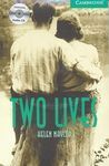 TWO LIVES. BOOK + CD PACK. LEVEL 3