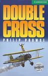 DOUBLE CROSS. BOOK + CD PACK LEVEL 3