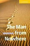 THE MAN FROM NOWHERE. BOOK + CD PACK LEVEL 2