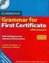 GRAMMAR FOR FIRST CERTIFICATE WITH ANSWERS AND CD
