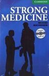 STRONG MEDICINE. BOOK + CD PACK LEVEL 3