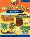 PRIMARY COLOURS LEVEL 5 PUPIL S BOOK